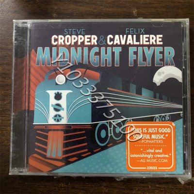 現貨CD Steve Cropper & Felix Cavaliere Midnight Flyer US未拆 唱片 CD 歌曲【奇摩甄選】394