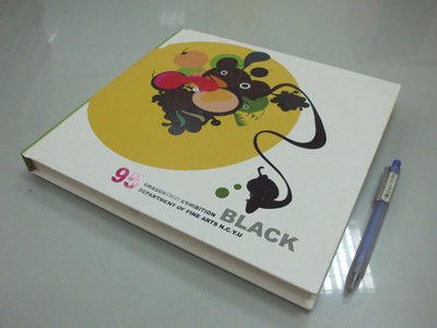 書皇8952：藝術 D3-5bc☆2006年『BLACK』《國立嘉義大學美術學系玖伍級畢業作品畫冊》~精裝~