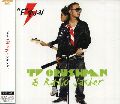 K - EQUAL - TV Crushman &amp; Radio Jacker - 日版 - NEW