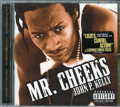 【嘟嘟音樂２】齊克斯先生 Mr.Cheeks - 約翰凱利 John P.Kelly   美國版  (全新未拆封)