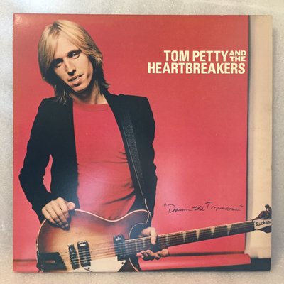 Tom Petty and The Hartbreakers - Damn The Torpedoes