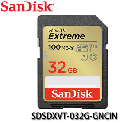 【MR3C】含稅公司貨 SanDisk Extreme SD 32GB UHS-I U3 V30 100MB/s