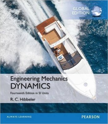 Engineering Mechanics: Dynamics 14/e HIBBELER 6500000001112
