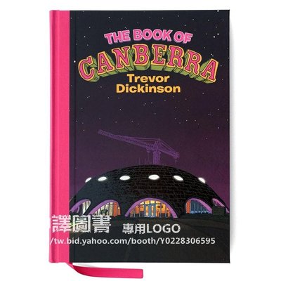 中譯圖書→The Book of Canberra 澳洲藝術家 Trevor Dickinson 市景插畫集