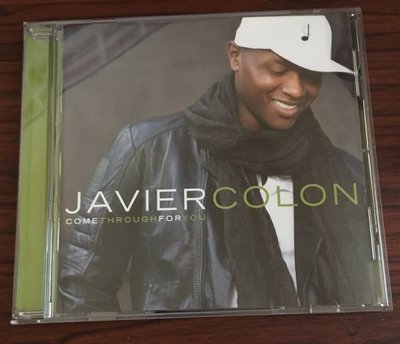 哈維爾科隆 JAVIER COLON - COME THROUGH FOR YOU 99.99新CD