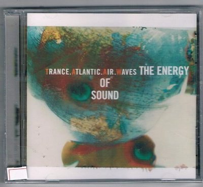 [鑫隆音樂]西洋CD-TRANCE ATLANTIC AIR WAVES:THE ENERGY OF SOUND 幻眩大西洋:音樂能量