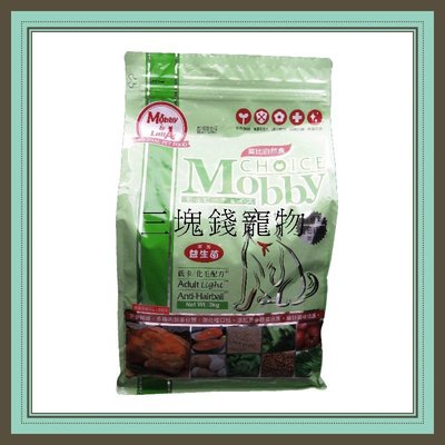 ◎三塊錢寵物◎Mobby莫比-自然食，低卡貓專用配方，1.5kg