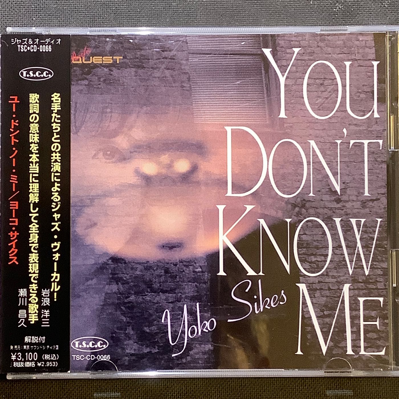 直刻發燒不朽名盤/Yoko Sikes 席可洋子-You Don't Know Me你不了解三盲