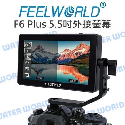 【中壢NOVA-水世界】Feelworld 富威德 F6 Plus 5.5吋 4K 監控螢幕 觸控螢幕 外接螢幕 公司貨