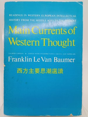 【月界2S】Main Currents of Western Though_Baumer_西方主要思潮選讀〖哲學〗DEJ