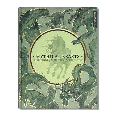 Mythical Beasts 神話動物 神秘的野獸 怪獸角色設計 藝術家設計幻想生物現場指南 CG插畫技巧 英文原版