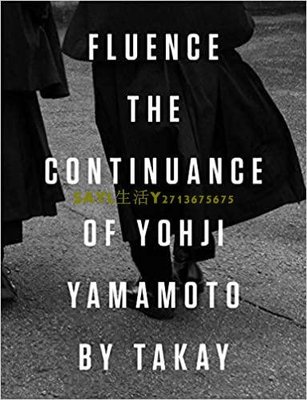 SAYL~Fluence: The Continuance of Yohji Yamamoto by Takay