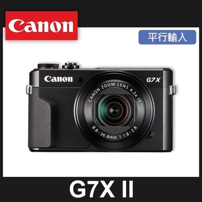 【補貨中11007】平行輸入 CANON PowerShot G7 X MARK II 可上翻螢幕類單眼相機 屮R2