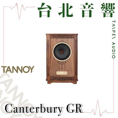 Tannoy Canterbury GR | 全新公司貨 | B&W喇叭 | 另售Westminster GR