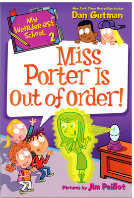 ＊小貝比的家＊MY WEIRDER-EST SCHOOL #2: MISS PORTER IS OUT OF ORDER