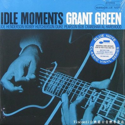 【Blue Note】Grant Green:Idle Moments葛蘭特.格林:忙裡偷閒(黑膠唱片)