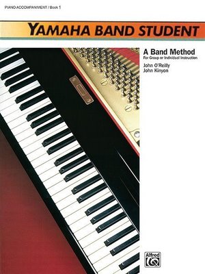 【599免運費】Yamaha Band Student, Book 1【Piano Acc.】00-3919