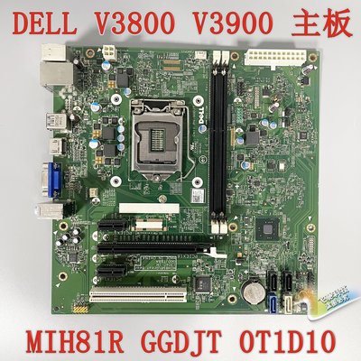 保一年 DELL V3800 V3900 V3902 H81主板 T1D10 GGDJT 13040-1M