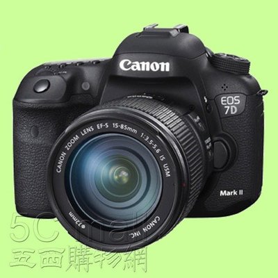 5Cgo【權宇】聯強公司貨 CANON EOS 7D Mark II數位單眼相機-單鏡組 EF-S 15-85mm 含稅