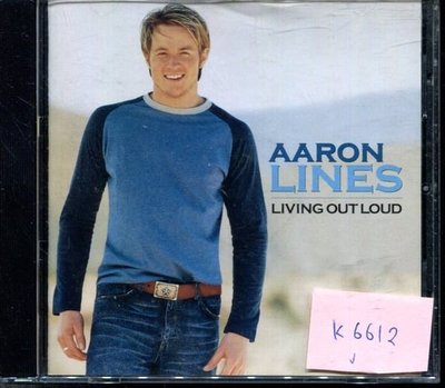 *真音樂* AARON LINES / LIVING OUT LOUD 美版 二手 K6612 (大降價.下標賣5)