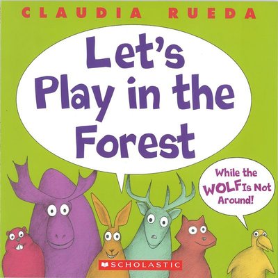 ＊小貝比的家＊LET'S PLAY IN THE FOREST WHILE THE WOLF IS NOT AROUND