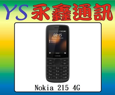 Nokia 215 4G 雙卡雙待 可拆電池【空機價 可搭門號】