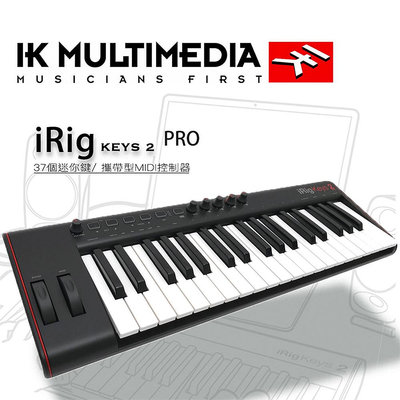 『IK Multimedia』iRig Keys 2 Pro 數位控制鍵盤 / 公司貨保固 / 歡迎下單或蒞臨西門店賞琴