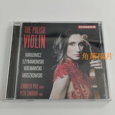角落唱片* The Polish Violin Jennifer Pike 波蘭小提琴作品集選 領先唱片