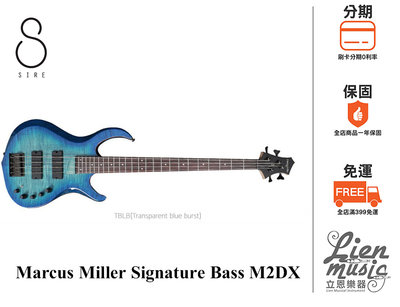 『立恩樂器』免運分期 電貝斯 Sire Marcus Miller Signature M2DX 四弦BASS含原廠琴袋