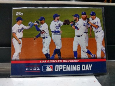 2021 topps Opening Day Los Angeles  Dodgers