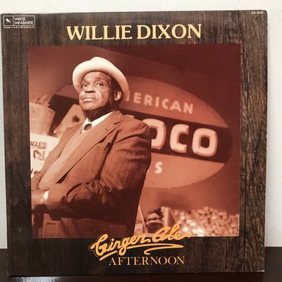晨雨黑膠【爵士】美版/Willie Dixon – Ginger Ale Afternoon (1989首版)