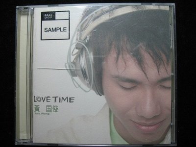 黃国俊 - LOVE TIME - 2001年宣傳試聽版 - 碟片如新 - 201元起標 福氣哥的尋寶屋 M912