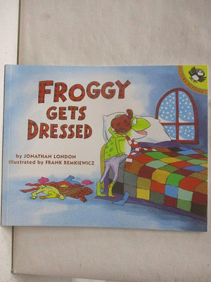 【書寶二手書T1／少年童書_D98】Froggy Gets Dressed