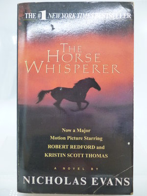 The Horse Whisperer（輕聲細語電影原著小說英文版）_Nicholas Evans　〖外文小說〗CBI