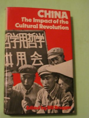 THE IMPACT OF THE CULTURAL REVOLUTION ~BRUGGER著 // CROOM HELM1978年版