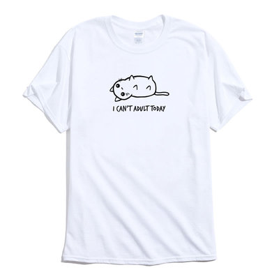 I Cant Adult Today Cat 短袖T恤 9色 歐美潮牌文青設計貓咪插圖印花潮T