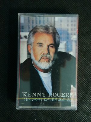 錄音帶/卡帶/AC/英文/全新未拆 /肯尼羅吉斯/心境/Kenny Rogers/the heart of the matter/全新未拆/非CD非黑膠