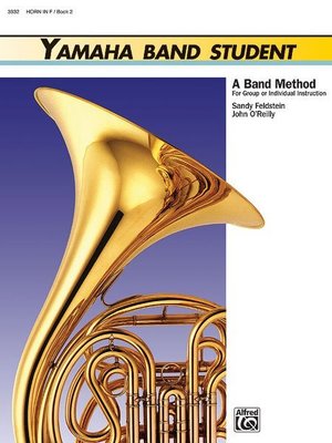 【599免運費】Yamaha Band Student, Book 2【Horn in F Book】00-3932