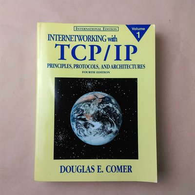 Internetworking with TCP/IP Vol.1｜Comer｜資工｜資通網路