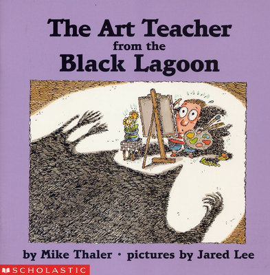 ＊小貝比的家＊THE ART TEACHER FROM THE BLACK LAGOON/平裝/3~6歲