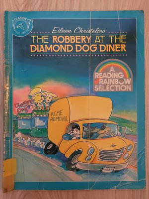 《The Robbery At the Diamond Dog Diner》