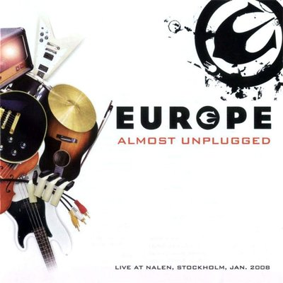 【搖滾帝國】EUROPE / Almost Unplugged - Live At Nalen, Stockholm..