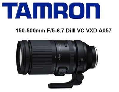 名揚數位【歡迎詢問貨況】Tamron 150-500mm F5-6.7 DiIII VC VXD A057 俊毅公司貨