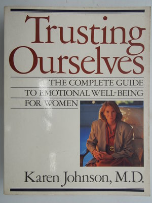【月界二手書店2】Trusting Ourselves_Karen Johnson, M.D.　〖心理〗CRC