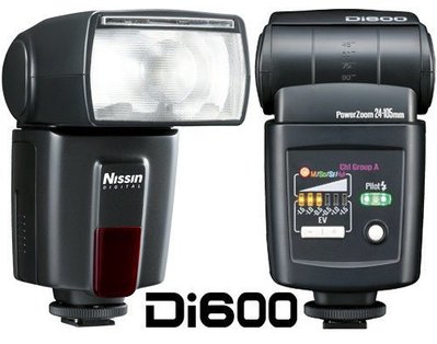 Nissin Di600 閃光燈 捷新公司貨 GN44  FOR NIKON / CANON  (支援無線觸發)