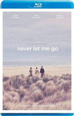 【藍光影片】不離不棄 / 別讓我走 / 永遠別讓我走 / Never Let Me Go (2010)