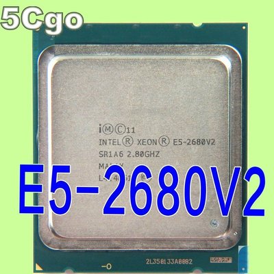 5Cgo【權宇】英特爾Intel 至強XEON CPU E5-2680 V2 E5-2680V2 E52680V2 含稅