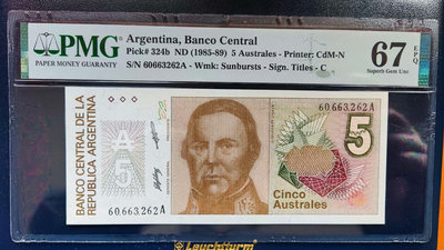 【二手】 阿根廷紙幣5奧斯，pmg67，A冠，亞軍分。1985年6月227 錢幣 紙幣 硬幣【經典錢幣】