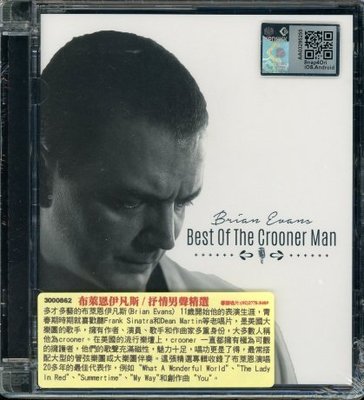 抒情男聲精選 Best Of The Crooner Man/布萊恩伊凡斯 Brian Evans ---3000862