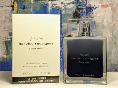 香親香愛～～narciso rodriguez 極致紳藍男性淡香水 TESTER, bleu noir Extreme